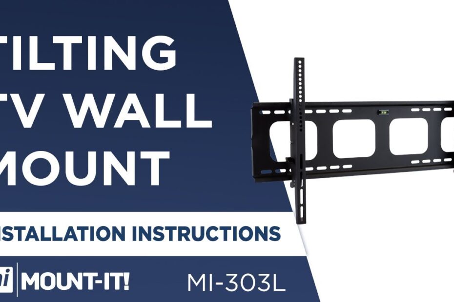 How to Install a Tilt Tv Wall Mount
